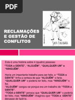 Reclamações e Gest~´ao de Conflitos
