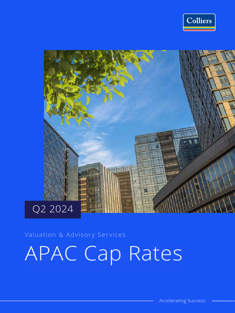Colliers APAC Cap Rate Report - Q2 2024 | PDF | Interest Rates | Retail