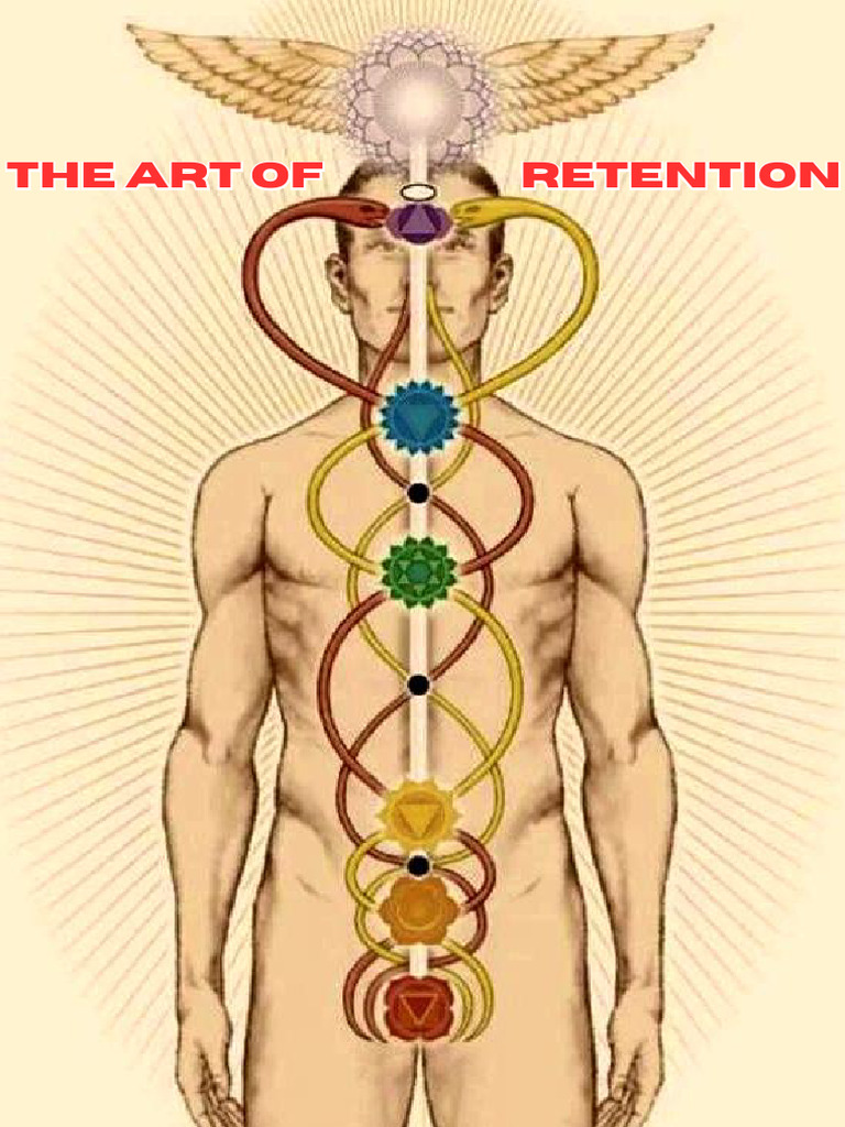 The Art of Semen Retention Guide | PDF | Spirituality | Mind