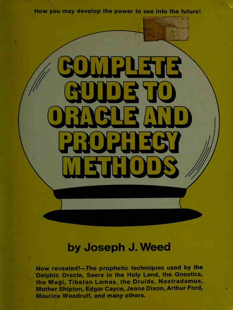complete-guide-to-oracle-and-prophecy-methods-1nbsped-0131603256