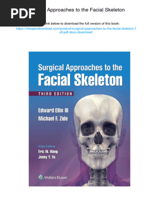 Surgical Approaches To The Facial Skeleton., 978-1496380418