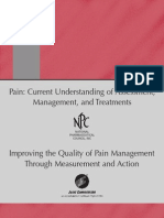 Pain: Current Understanding of Assessment, Management, and Treatments (An Overview of Two Monographs)