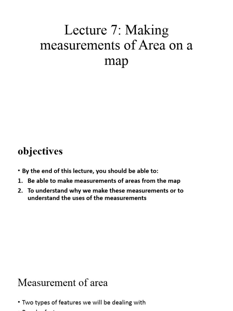 Lecture+ 7 Area Measurements | PDF | Area | Metrology
