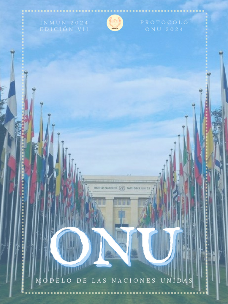 Protocolo INMUN VII 2024 | PDF | Naciones Unidas | Relaciones ...