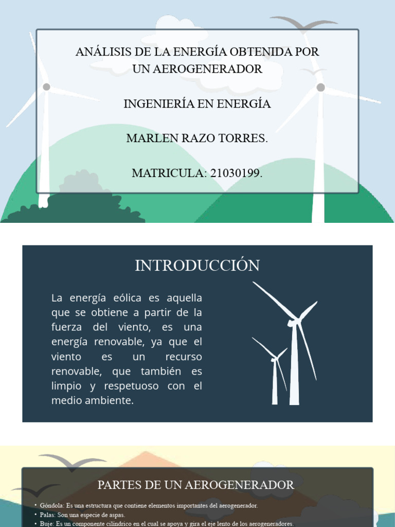 Análisis de La Energía Obtenida Por Un Aerogenerador - Razo Torres ...