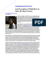 The Paradoxical Perception of Midwifery in American Culture By Stacia Guzzo