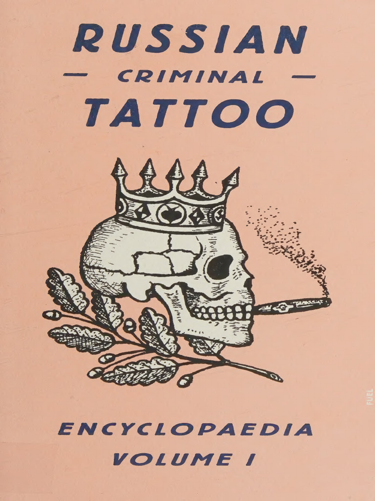 Russian Criminal Tattoo Encyclopaedia Baldaev D S Annas Archive | PDF |  Nkvd | Gulag, image size:768x1024