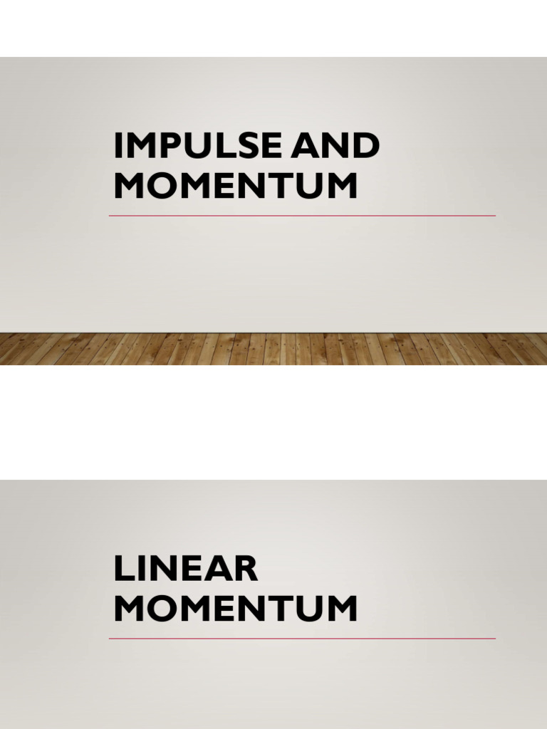 Impulse And Momentum Pdf Momentum Force