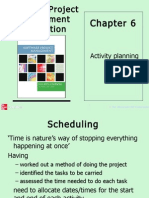 Software Project Management 4th Edition: Activity Planning