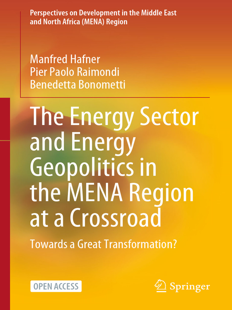 The Energy Sector and Energy Geopolitics in The ME | PDF | Economies