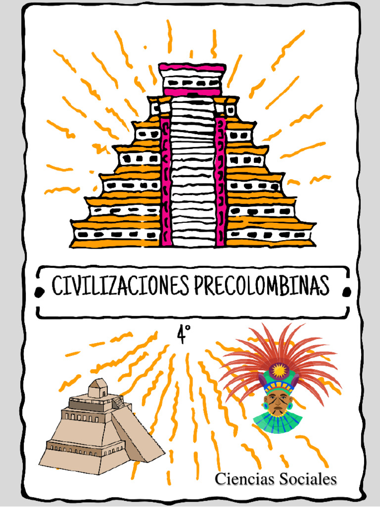 Información Conceptual Civilizaciones Precolombinas - Mayas, Incas ...
