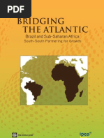 Download Bridging The Atlantic Brazil and Sub-Saharan Africa South-South Partnering for Growth by Cndido Neto da Cunha SN75700530 doc pdf