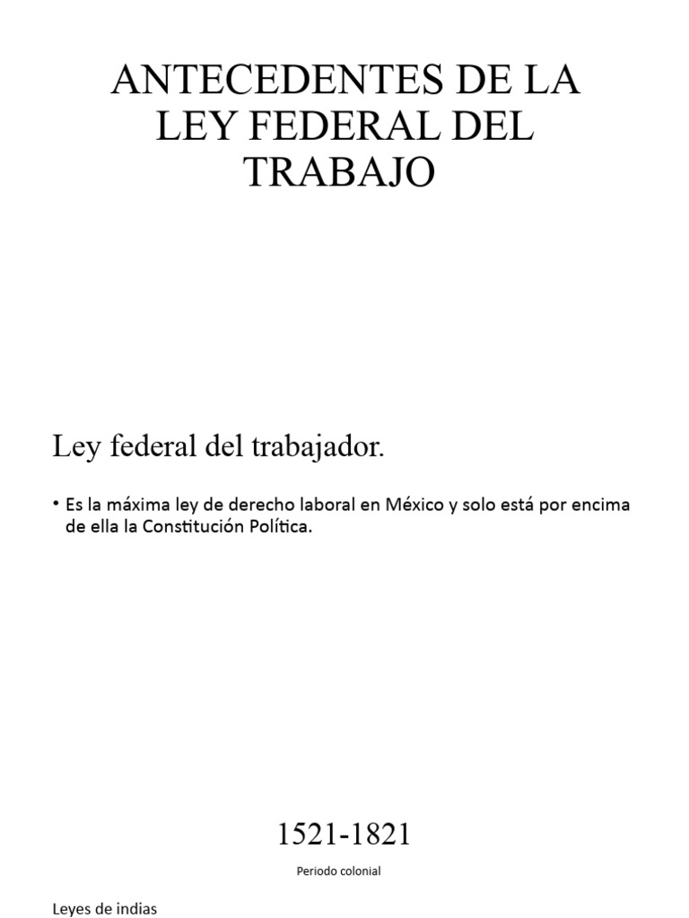 Historia de la Ley Federal del Trabajo | PDF