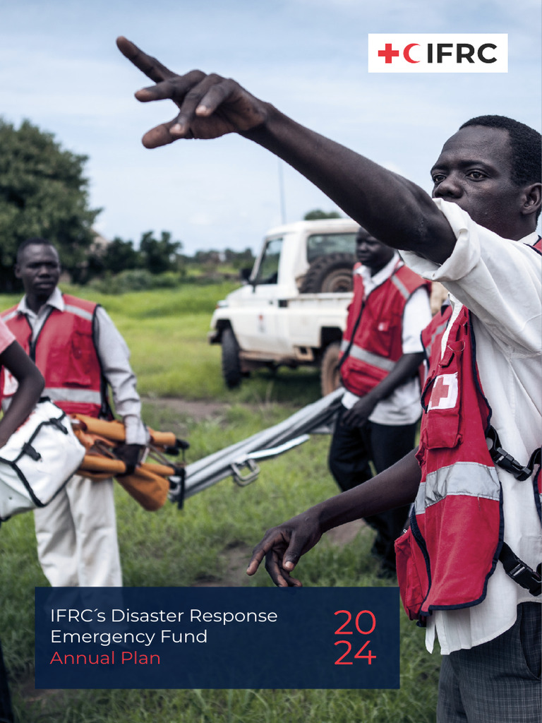 IFRC-DREF 2024 Annual Plan Overview | PDF | International Federation Of ...