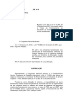 Projeto de Lei N.º, de 2010 (Do Sr. Rogério Marinho)