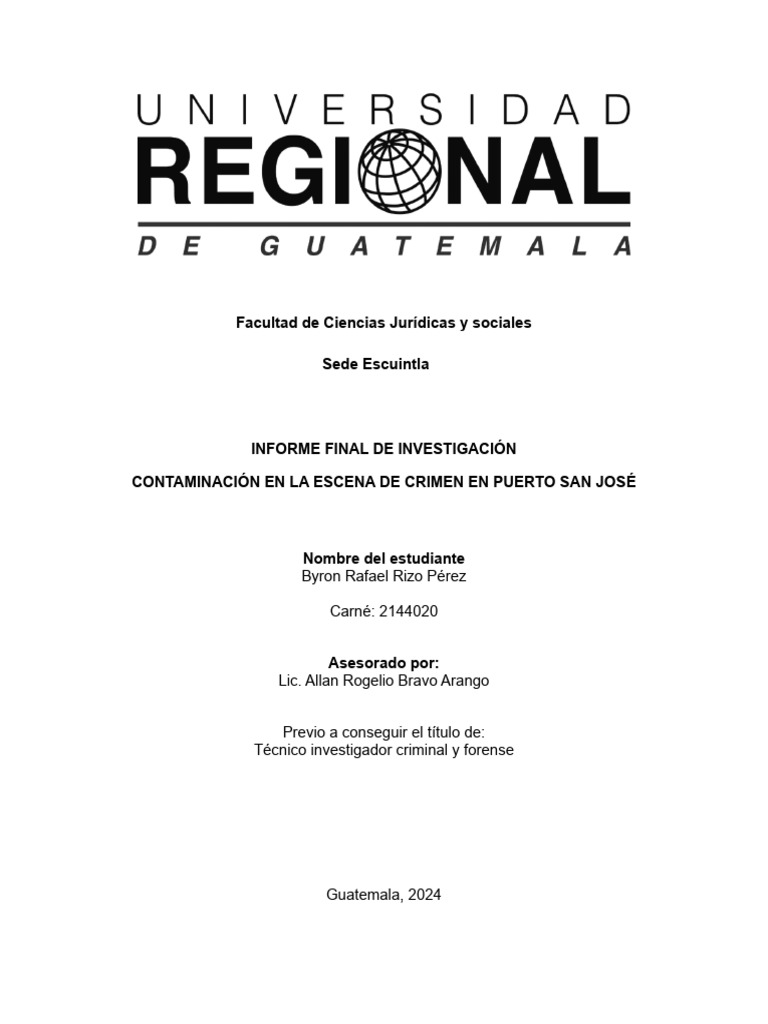 1contaminaciòn en La Escena de Crimen en Puerto San Josè Byron Rizo ...