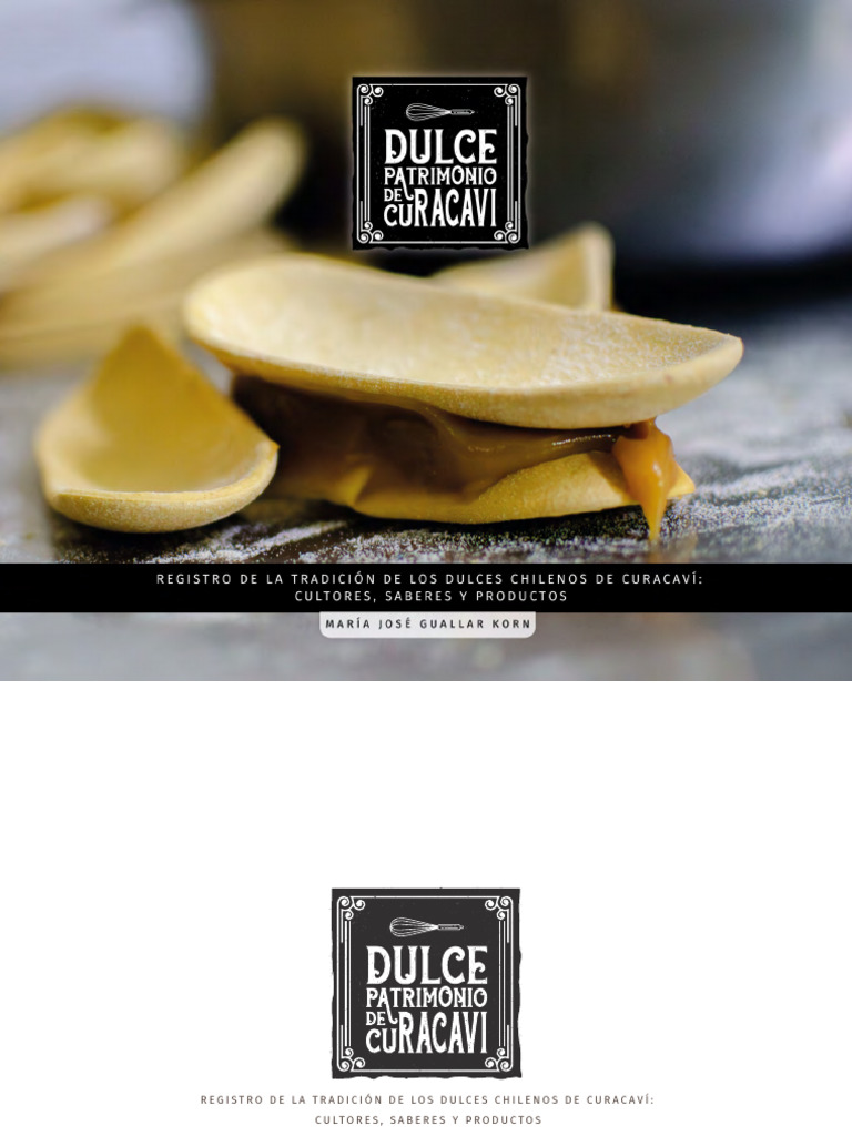 Dulce Patrimonio de Curacavi | PDF | Alimentos