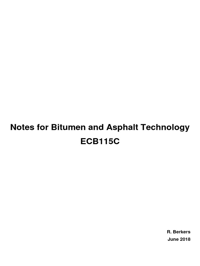 Notes For Bitumen and Asphalt Technology ECB115C-2 | PDF | Copolymer ...