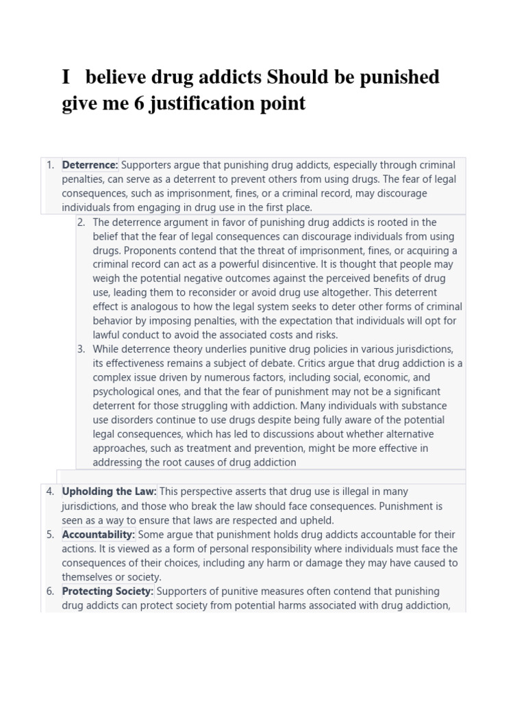 I Believe Drug Addicts Should Be Punished Give Me 6 Justification Point ...