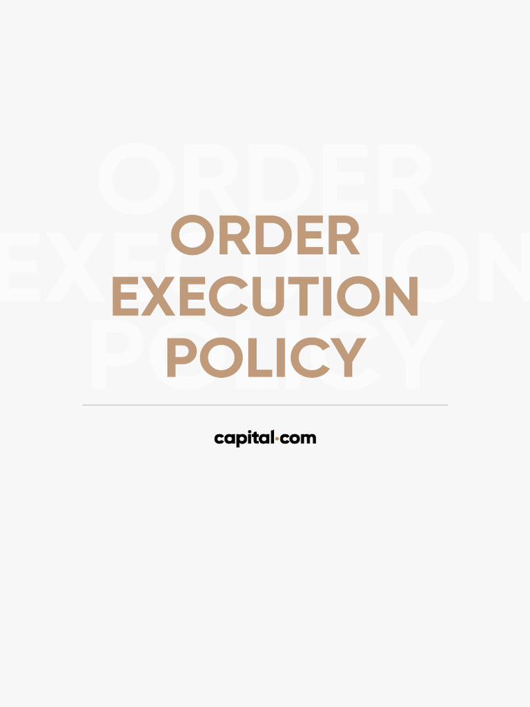 Capital.com Order Execution Policy | PDF | Order (Exchange) | Contract ...
