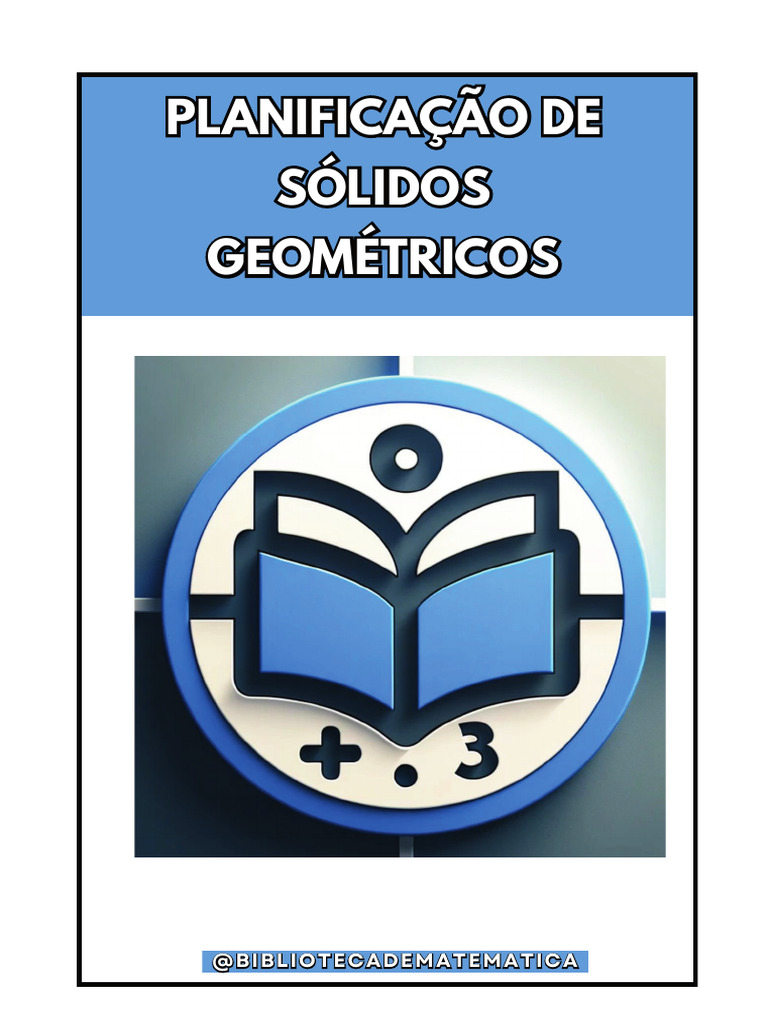 Planificações De Sólidos Geométricos Pdf Pdf Geometria Convexa
