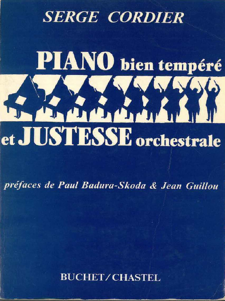 Serge Cordier Piano Bien Tempere Et Justesse Orchestrale | PDF