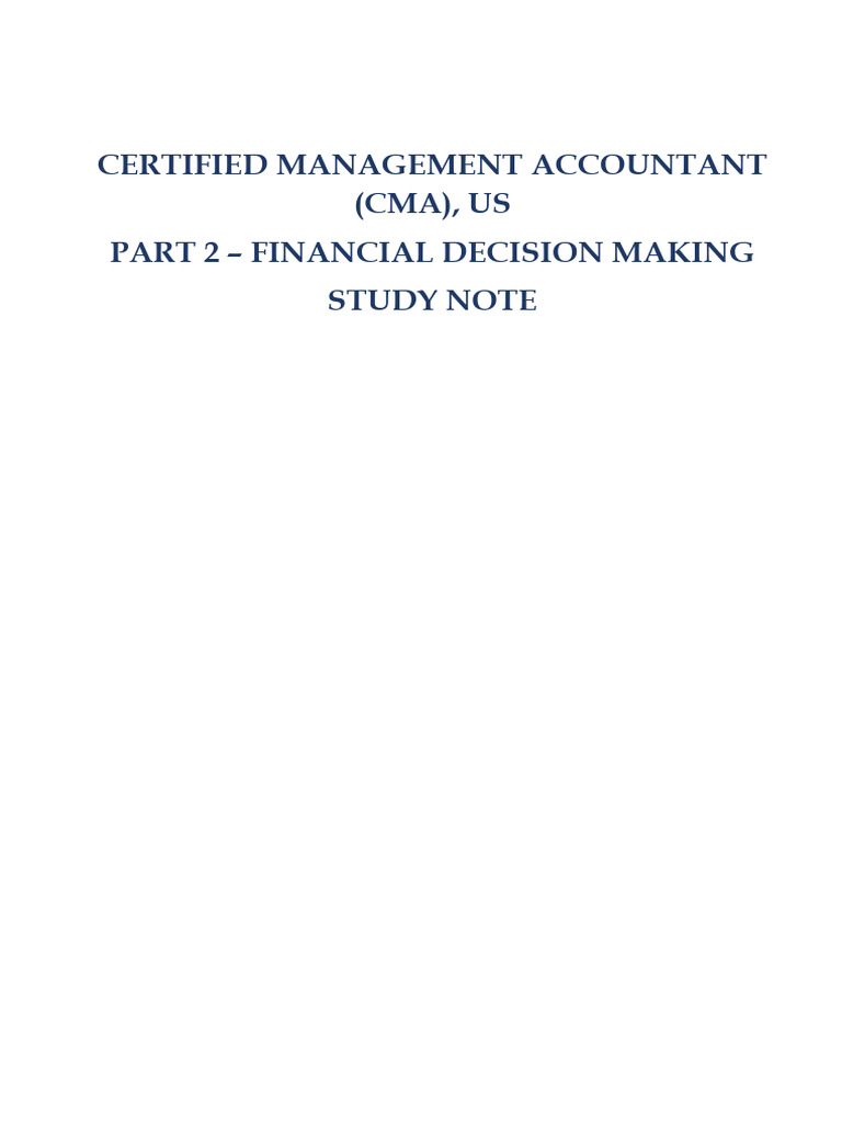 CMA Part 2: Financial Decision Making Guide | PDF | Financial Risk ...