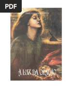 A Luz da Oração Chico Xavier