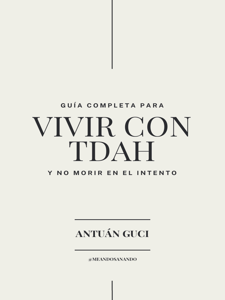Guía Completa para Vivir Con Tdah y No Morir en El Intento | PDF ...