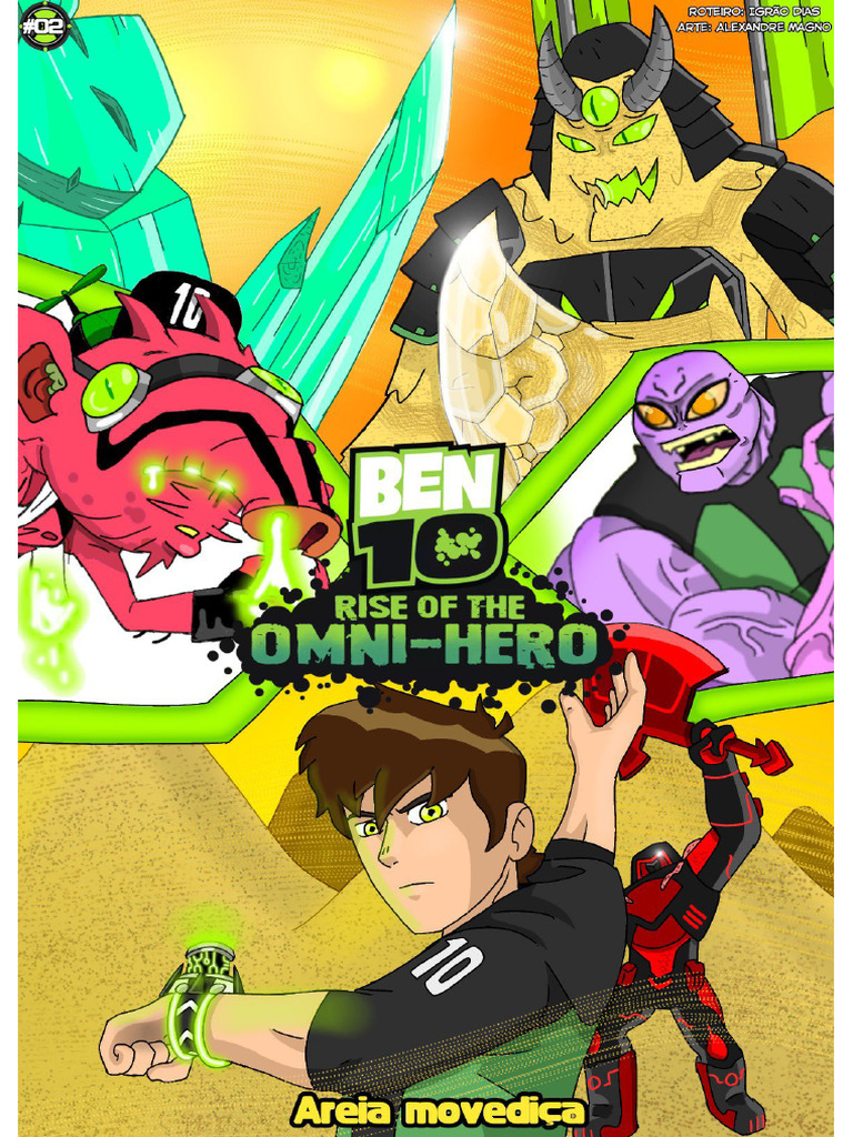 Ben 10 Rise of The Omnihero #2 (Parte 1) | PDF