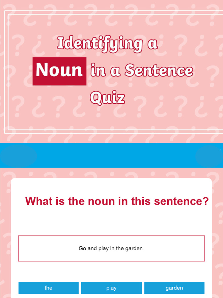 Identifying A Noun in A Sentence Quiz | PDF