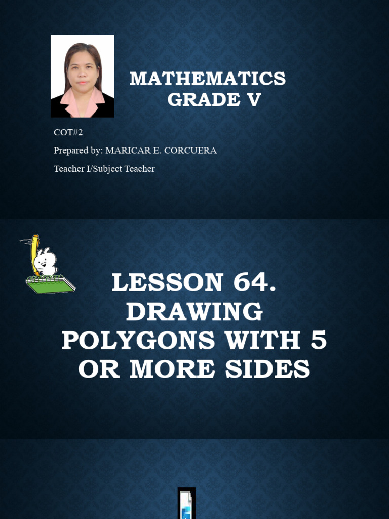 Grade 5 PPT - Math - Q3 - W3 - Lesson 64 - Drawing Polygons With 5 or ...