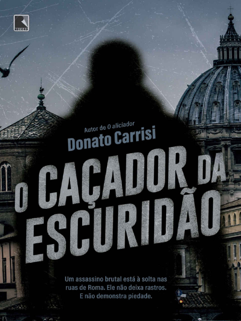 O Caçador Da Escuridão - Donato Carrisi | PDF | Papa | Cidade do Vaticano, image size:768x1024