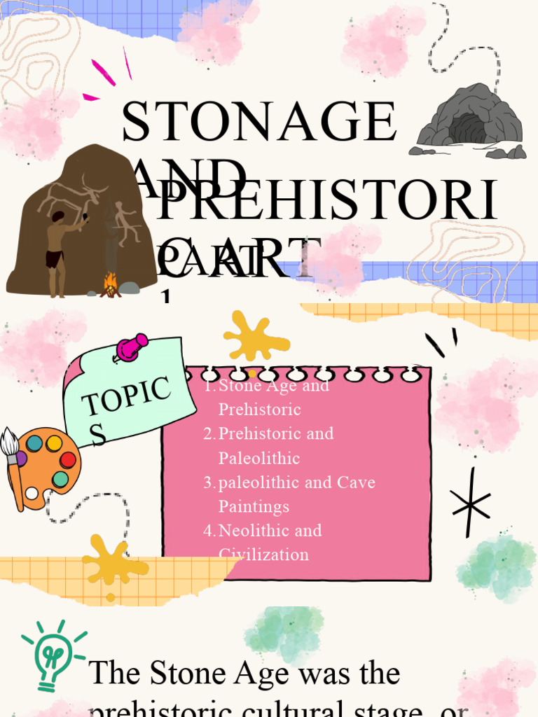 Stone Age Art and Civilization Insights | PDF | Paleolithic | Stone Age