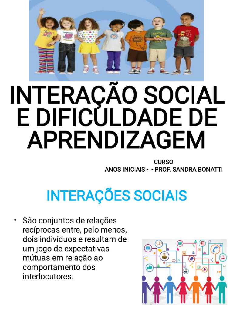 Interação Social e Dif. de Aprendizagem | PDF | Sociedade | Aprendizado