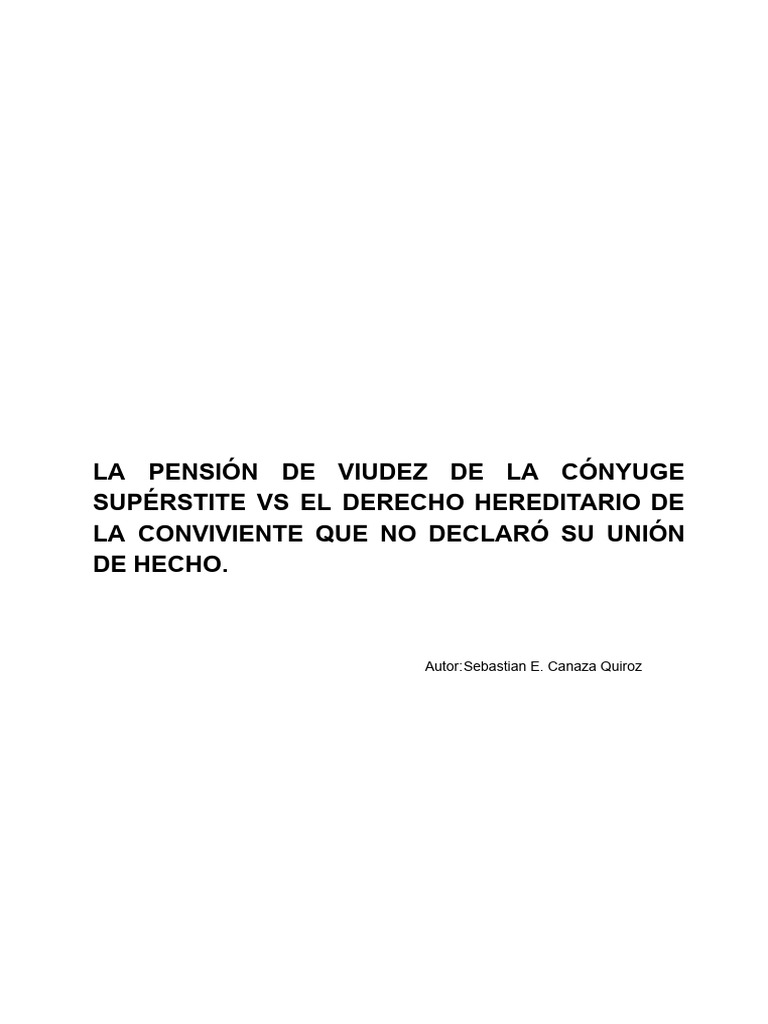 La Pensión de Viudez de La Cónyuge Supérstite VS El Derecho Hereditario ...