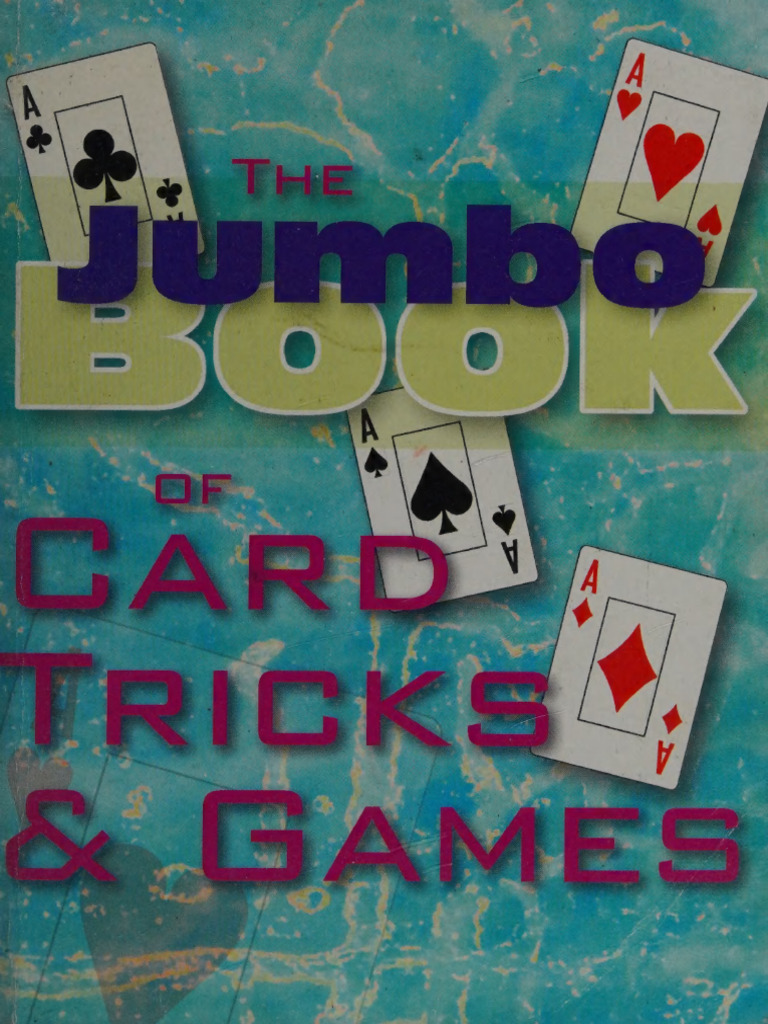 The Jumbo Book of Card Tricks Games (Bob Longe, Sheila