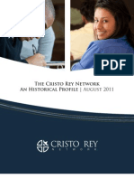 The Cristo Rey Network An Historical Profile - August 2011