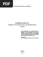 MULHERES DO SÉCULO XX MEMÓRIAS DE TRAJETÓRIAS DE VIDA, SUAS REPRESENTAÇÕES