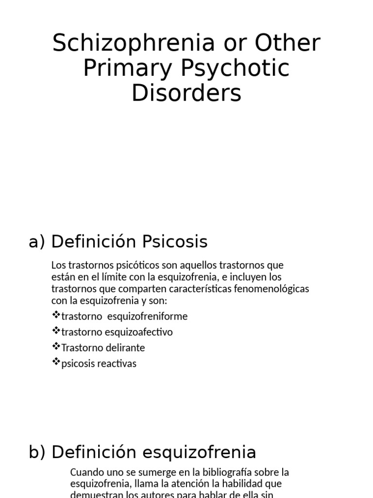 Schizophrenia or Other Primary Psychotic Disorders Students | PDF ...