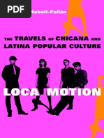 Michelle Habell-Pallan - Loca Motion - The Travels of Chicana and Latina Popular Culture (2005)