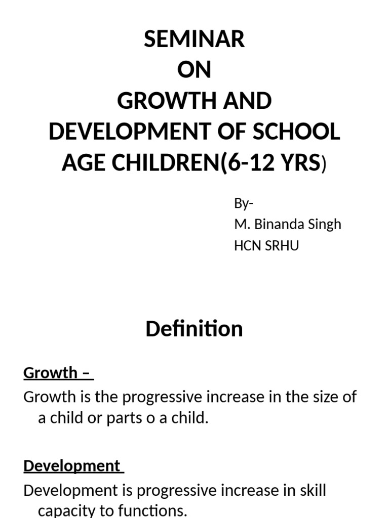 Growth and Development in School-Age Children | PDF | Behavioural ...