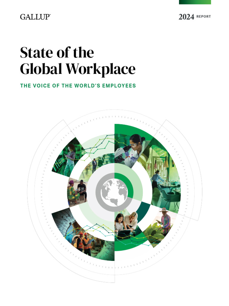 State of the Global Workplace 2024 | PDF | Loneliness | Employment