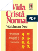 Watchman Nee - A vida cristã normal