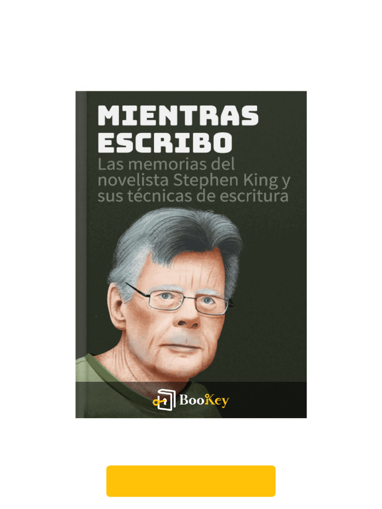 Resumen de "Mientras Escribo" de King | PDF | Stephen King