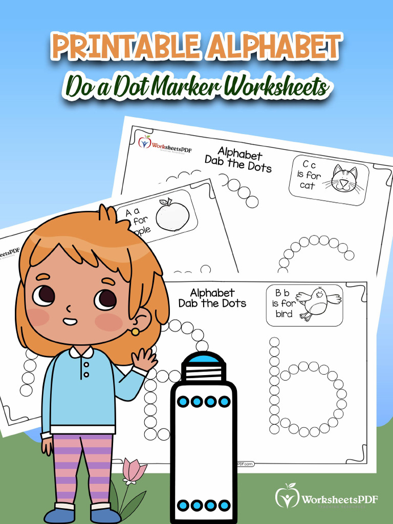 Printable Alphabet Do A Dot Marker Worksheets | PDF
