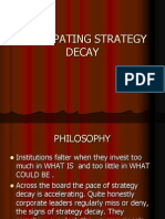 Anticipating Strategy Decay