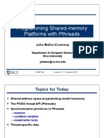 Programming Shared-Memory Platforms With Pthreads: John Mellor-Crummey