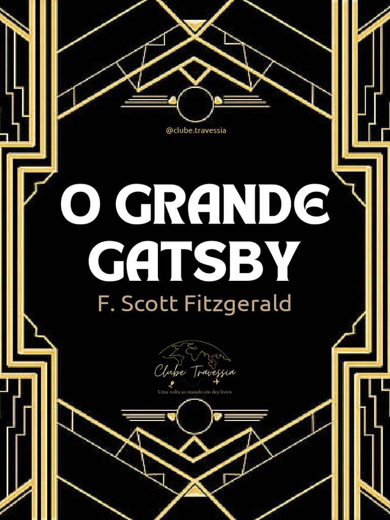 O Grande Gatsby: A Era do Jazz | PDF | O Grande Gatsby | F. Scott ...