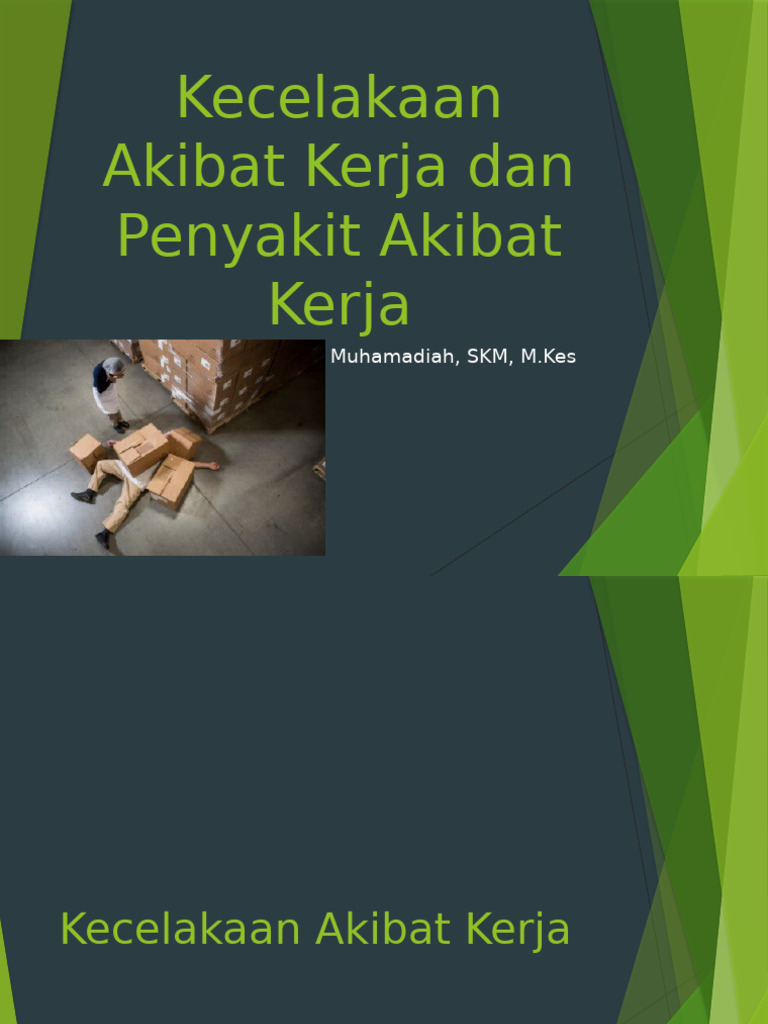 Kecelakaan Dan Penyakit Akibat Kerja Pdf